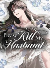 please-kill-my-husband-official manga net